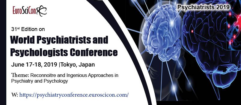 31st Edition on World Psychiatrists and Psychologists Conference